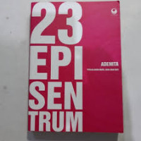 Image of 23 Episentrum: Perjalanan Mata, Hari dan Hati