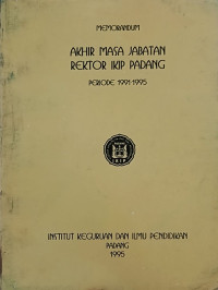 Image of Akhir Masa Jabatan Rektor IKIP Padang Periode 1991-1995