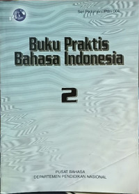 Image of Buku Praktis Bahasa Indonesia 2