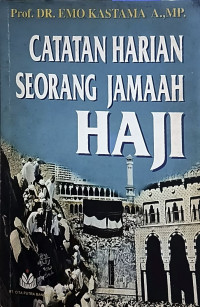 Image of Catatan Harian Seorang Jamaah Haji