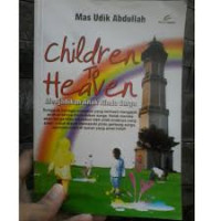 Image of Children to Heaven: Menjadikan Anak Rindu Surga