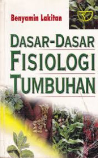 Image of Dasar-dasar Fisiologi Tumbuhan