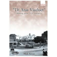 Image of Di Atas Viaduct: Bandung dalam Puisi Indonesia