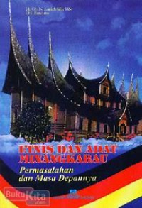 Image of Etnis dan Adat Minangkabau: Permasalahan dan Masa Depannya