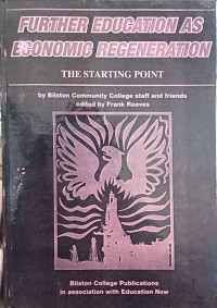 Image of Further Education as Economic Regeneration: The Starting Point