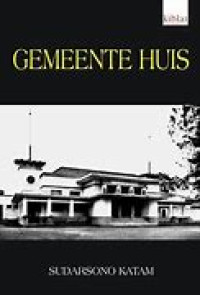 Image of Gemeente Huis (Balaikota) Bandung dan Sekitarnya dari Masa ke Masa