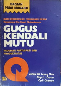 Image of Gugus Kendali Mutu: Pedoman Partisipasi dan Produktivitas