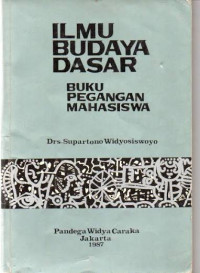 Image of Ilmu Budaya Dasar : Buku Pegangan Mahasiswa