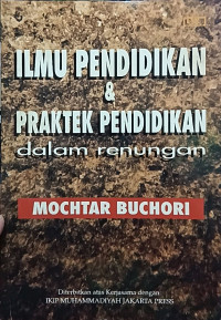 Image of Ilmu Pendidikan & Praktek Pendidikan dalam Renungan
