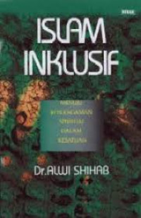 Image of Islam Inklusif Menuju Sikap Terbuka dalam Beragama