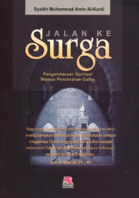 Image of Jalan ke Surga: Pengembaraan Spiritual Menuju Pencerahan Qolbu