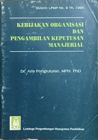 Image of Kebijakan Organisasi dan Pengambilan Keputusan Manajerial