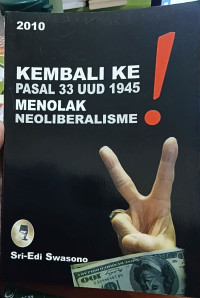 Image of Kembali ke Pasal 33 UUD 1945 Menolak Neoliberalisme