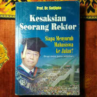 Image of Kesaksian Seorang Rektor : Siapa Menyuruh Mahasiswa ke Jalan?