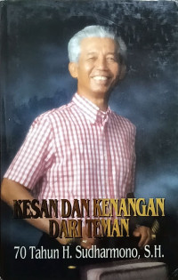 Image of Kesan dan kenangan dari teman: 70 tahun H. Sudharmono, S.H.