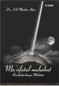 Image of Ma'rifatul Malaikat: Bersahabat dengan Malaikat