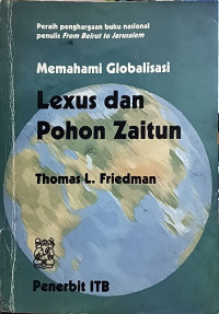 Image of Memahami Globalisasi: Lexus dan Pohon Zaitun