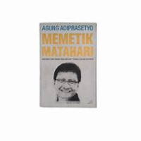 Image of Memetik Matahari: Inspirasi dari Orang-orang yang Melihat Terang dalam Hidupnya