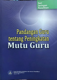 Image of Pandangan Guru tentang Peningkatan Mutu Guru