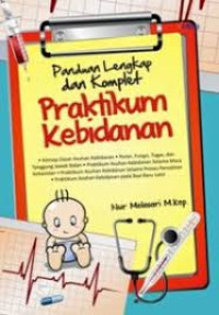 Image of Panduang Lengkap dan Komplet Praktikum Kebidanan