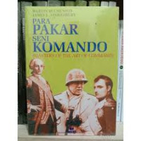 Image of Para Pakar Seni Komando: Masters of the Art of Command