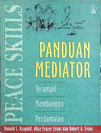 Image of Peace Skills: Panduan Mediator Terampil Membangun Perdamaian