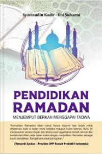 Image of Pendidikan Ramadan: Menjemput Berkah Menggapai Taqwa
