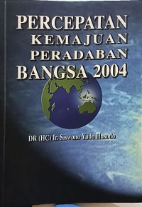 Image of Percepatan Kemajuan Peradaban Bangsa 2004