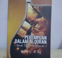 Image of Perempuan dalam Al-Qur'an: Studi Tafsir Al-Manar