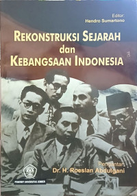 Image of Rekonstruksi Sejarah dan Kebangsaan Indonesia