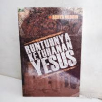 Image of Runtuhnya Ketuhan Yesus: Antisipasi Aksi Kristenisasi