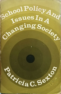 Image of School Policy and Issues in a Changing Society