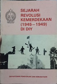 Image of Sejarah Revolusi Kemerdekaan (1945 - 1949) di DIY