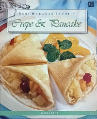 Image of Seri Makanan Favorit: Crepe & Pancake
