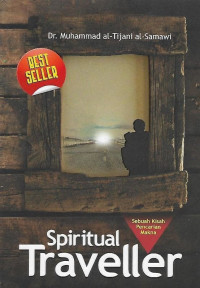 Image of Spiritual Traveller: Sebuah Kisah Pencarian Makna