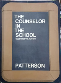 Image of The Counselor in the School Selected Readings