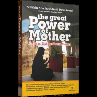 Image of The Great Power of Mother: Inspirasi Dahsyat Dunia Akhirat