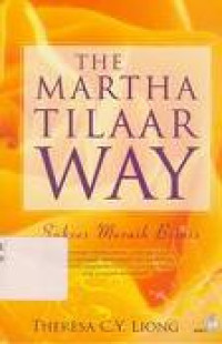 Image of The Martha Tilaar Way: Sukses Meraih Bisnis