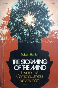 Image of The Storming of the Mind: Inside the Consciousness Revolution