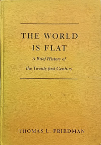 Image of The World Is Flat: A Brief History of the Twenty-first Century